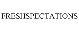 FRESHSPECTATIONS trademark