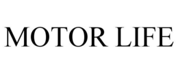 MOTOR LIFE trademark