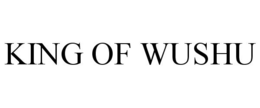 KING OF WUSHU trademark