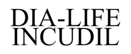 DIA-LIFE INCUDIL trademark