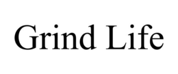 GRIND LIFE trademark