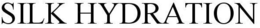 SILK HYDRATION trademark
