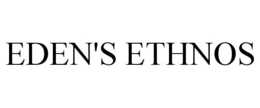 EDEN'S ETHNOS trademark
