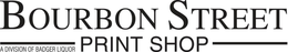 BOURBON STREET PRINT SHOP A DIVISION OFBADGER LIQUOR trademark