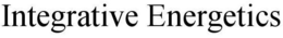 INTEGRATIVE ENERGETICS trademark