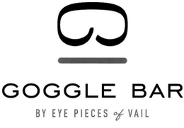 GOGGLE BAR BY EYE PIECES OF VAIL trademark