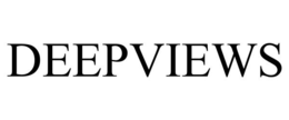 DEEPVIEWS trademark