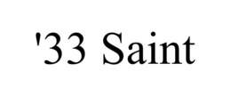 '33 SAINT trademark