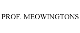 PROF. MEOWINGTONS trademark