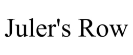 JULER'S ROW trademark