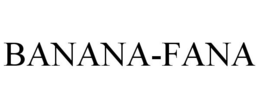 BANANA-FANA trademark