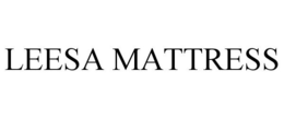 LEESA MATTRESS trademark