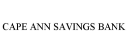 CAPE ANN SAVINGS BANK trademark