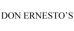DON ERNESTO'S trademark