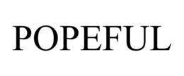 POPEFUL trademark