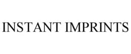 INSTANT IMPRINTS trademark