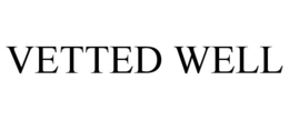 VETTED WELL trademark