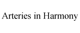 ARTERIES IN HARMONY trademark