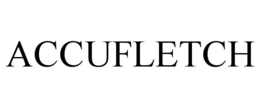 ACCUFLETCH trademark