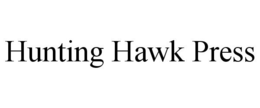 HUNTING HAWK PRESS trademark