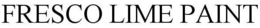 FRESCO LIME PAINT trademark