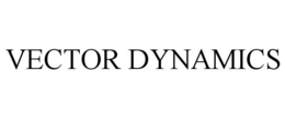 VECTOR DYNAMICS trademark