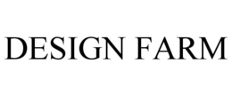 DESIGN FARM trademark