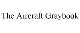 THE AIRCRAFT GRAYBOOK trademark