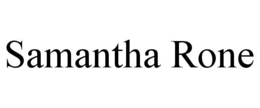SAMANTHA RONE trademark