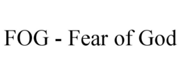 FOG - FEAR OF GOD trademark