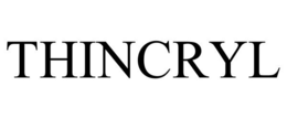 THINCRYL trademark