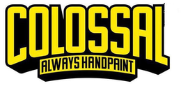COLOSSAL ALWAYS HANDPAINT trademark