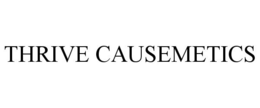 THRIVE CAUSEMETICS trademark
