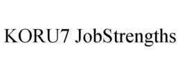 KORU7 JOBSTRENGTHS trademark