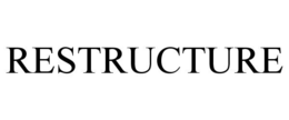 RESTRUCTURE trademark