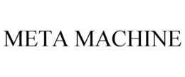 META MACHINE trademark