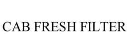 CAB FRESH FILTER trademark