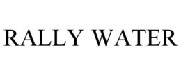 RALLY WATER trademark