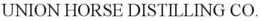 UNION HORSE DISTILLING CO. trademark