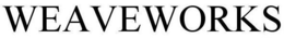 WEAVEWORKS trademark