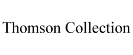 THOMSON COLLECTION trademark