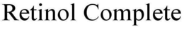 RETINOL COMPLETE trademark