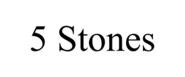 5 STONES trademark