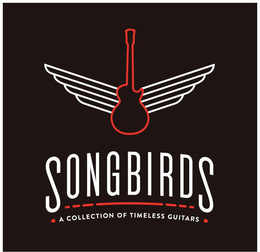 SONGBIRDS  A COLLECTION OF TIMELESS GUITARS trademark