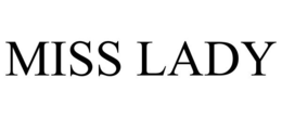 MISS LADY trademark