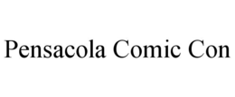 PENSACOLA COMIC CON trademark