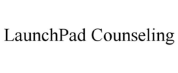 LAUNCHPAD COUNSELING trademark