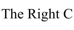 THE RIGHT C trademark