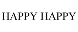 HAPPY HAPPY trademark