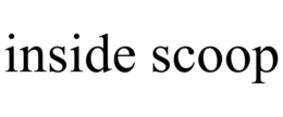 INSIDE SCOOP trademark